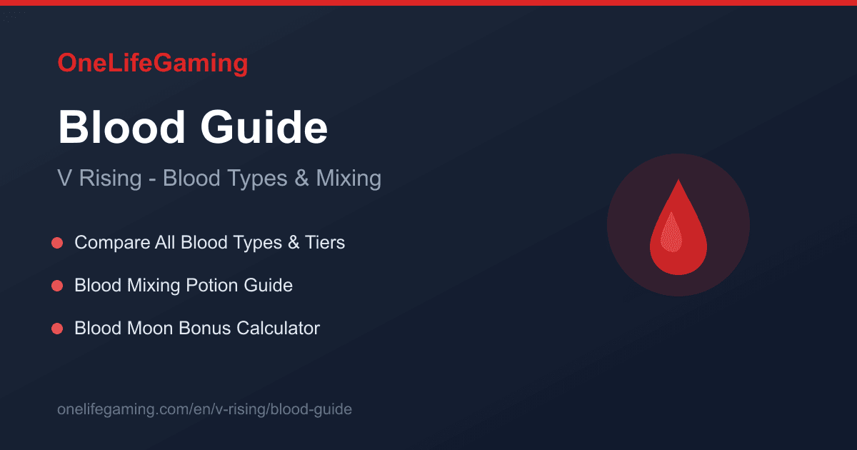 V Rising Blood Guide - Blood Type Reference | OneLifeGaming